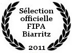 Sélection FIPA Biarritz 2011