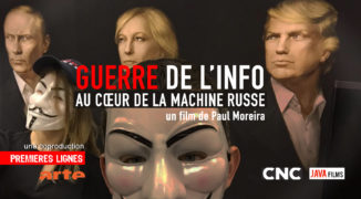 Guerre de l’info : au cœur de la machine russeSélectionné au FIGRA 2019 en Compétition Internationale